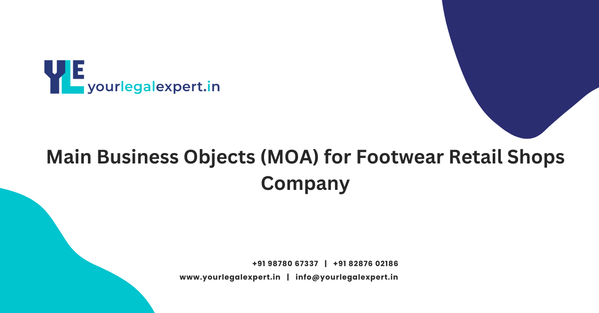Main Business Objects (MOA) for Footwear Retail Shops Company